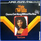12" Maxi VIOLA WILLS - GONNA GET ALONG WITHOUT YOU NOW / 1979 GERMAN HANSA
