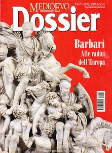 Medioevo Dossier n. 4/2001. Barbari. Alle radici dell'Europa - FEDERICO MARAZZI - Picture 1 of 1