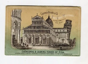 Victorian Trade Card CLARENCE BROOKS COACH VARNISH Leaning Tower of Pisa Church - Imagen 1 de 2