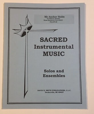 Sacred Instrumental Sheet Music ~ My Anchor Holds ~ David E. Smith ~ Brass - Image 1 of 3