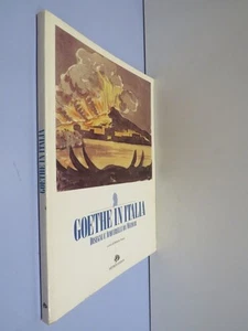 GOETHE IN ITALIEN ZEICHNUNGEN UND AQUARELLE VON WEIMAR Roberto Venuti Artemide 1995 von - Bild 1 von 1