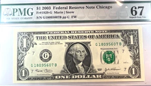 2003 $1 FEDERAL RESERVE NOTE CHICAGO FR#1929-G MARTIN SNOW PMG 67 G 18095607B - Picture 1 of 2