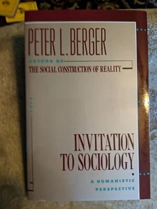 Invitation To Sociology: A Humanistic Perspective by Peter L Berger - Picture 1 of 2