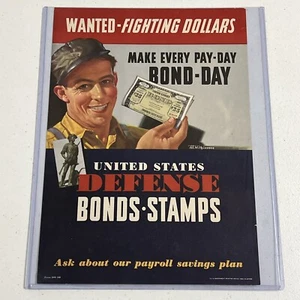 Authentic 1942 WWII Poster Wanted Fighting Dollars Defense Bonds Stamps 10x14 - Picture 1 of 3
