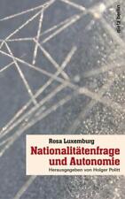 Nationalitätenfrage und Autonomie | Rosa Luxemburg | Taschenbuch | 302 S. | 2018
