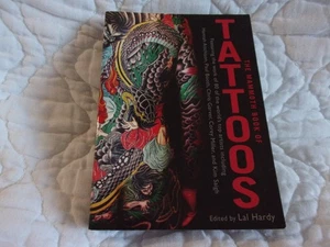 THE MAMMOTH BOOK OF TATTOOS LAL HARDY ART WORK OF 80 ARTISTS PHOTOS PAPERBACK UK - Picture 1 of 12