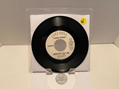 Karen Wyman –Something Tells Me Columbia–4-45700, Promo, Stereo, Mono, 7" - Image 1 of 2