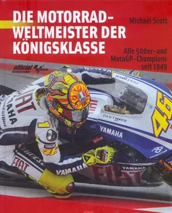 Die Motorrad - Weltmeister der Königsklasse = - Bild 1 von 1