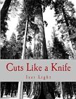 Cuts Like A Knife: A Hurt So Deep By Myers, Heidi Barlow -Paperback