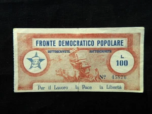 1946s ITALY 100 lire rare Bond Banknote Fronte Democratico Popolare Garibaldi - Picture 1 of 2