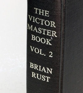 BRIAN RUST The Victor Master Book Vol. 2, 1925 - 1936 776 Seiten B486 - Picture 1 of 5