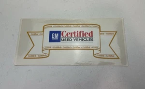 NOS Genuine GM Certified Used Vehicle DEALER Sticker General Motors Chevy - Picture 1 of 4