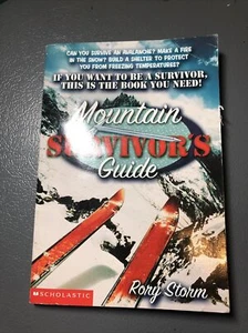 Mountain Survivors Guide Scholastic 2001 By Rory Storm - Picture 1 of 4