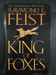 King of Foxes by Raymond E. Feist - Hardcover