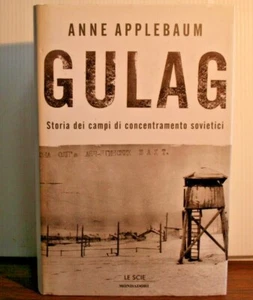 13/9 GULAG.Storia dei campi di concentrameno sovietici - Picture 1 of 1