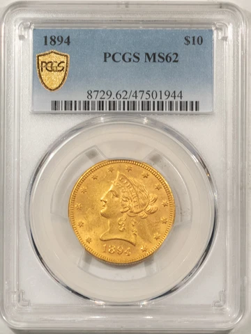 1894 $10 LIBERTY GOLD - PCGS MS-62 FRESH & LUSTROUS Cover