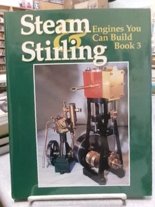 Steam Stirling Engines You Can Build - Book 3, William C. Pitt (editor) - Picture 1 of 3