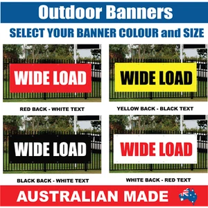 WIDE LOAD - VINYL BANNER SIGN - Australian Made - Picture 1 of 6