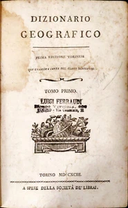 DIZIONARIO GEOGRAFICO, PRIMA EDIZIONE TORINESE - 1793 - 2 VOLUMI - Foto 1 di 5