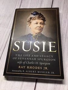Susie: The Life and Legacy of Susannah Spurgeon By Rhodes Paperback - Picture 1 of 10