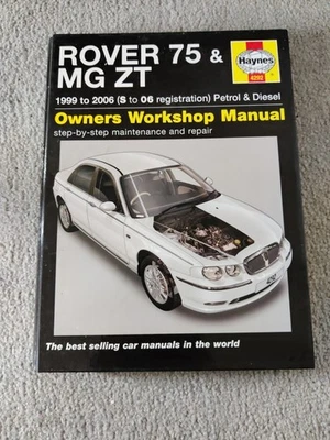 Rover 75 & MG ZT Petrol & Diesel Haynes Owners Workshop Manual 1999-2006 - Image 1 of 3