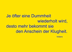 Postkarte "Je öfter eine Dummheit wiederholt wird, ..." - zeitlose Wahrheit ! - Bild 1 von 3