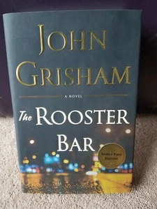John Grisham The Rooster Bar 1st Edition Autographed Signed Hardcover Book NICE - Picture 1 of 2