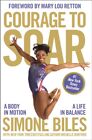 Courage to Soar 9780310759485 Simone Biles - Free Tracked Delivery