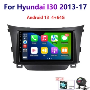 For Hyundai I30 2013-17 4-64GB Android 13 Car Stereo Radio Carplay WIFI GPS CAM - Foto 1 di 19