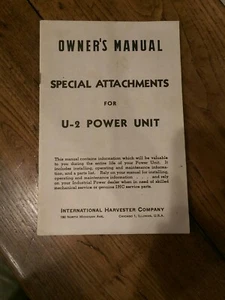 1944 International Harvester Owners Manual Special Attachment for U-2 Power Unit - Picture 1 of 2