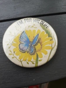 I'm For Wildlife Butterfly Vintage badge - Picture 1 of 3