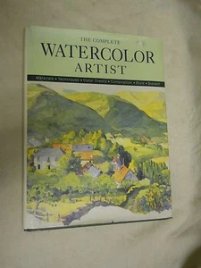 The Complete Watercolor Artist Edited by Sally Harper (2000, Hardcover, Illustra - Foto 1 di 9