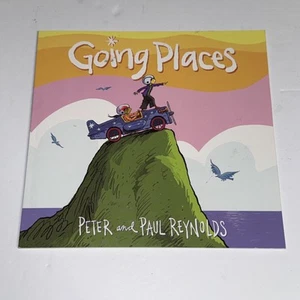 Going Places by Peter and Paul Reynolds - Picture 1 of 2