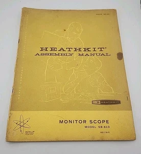 HeathKit Montageanleitung Monitor Scope SB-610 mit Schaltplänen - Bild 1 von 7