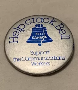 Vintage Help Crack Bell Button Pin Support The Communications Workers *Canada* - Bild 1 von 4