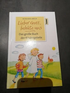 Lieber Gott, behüte uns - Reinhard Abeln - 9783746257426 - Bild 1 von 1