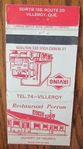 FUNDA DE CERILLAS DE GASOLINERA PARA IRVING: PERRON DINER (VILLEROY, QUEBEC) -E13 - Imagen 1 de 1