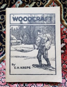 Woodcraft By EH Kreps 1923 Fourth Edition Paperback - Picture 1 of 8
