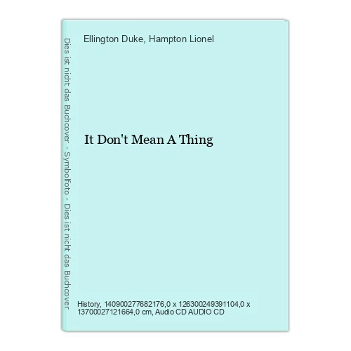 It Don't Mean A Thing Duke, Ellington und Hampton Lionel: - Bild 1 von 1