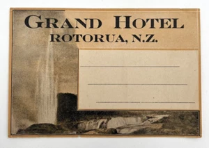 Original Rare Vintage Luggage Label Sicker GRAND HOTEL Rotorua New Zealand GYSER - Picture 1 of 2
