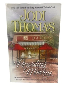 Rewriting Monday Jodi Thomas Paperback book Novel Romance Fiction Berkley READ - Picture 1 of 6