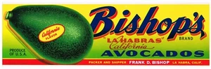 ORIGINAL CRATE LABEL AVOCADO LA HABRA CALIFORNIA BISHOPS BISHOP BRAND 1950S - Picture 1 of 1