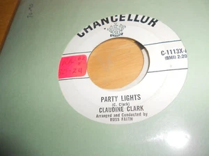 claudine clark vinyl 45 CHANCELLOR party lights/disappointed - Picture 1 of 1