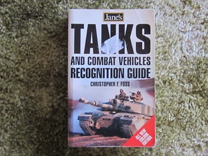 Jane's Tanks and Combat Vehicles Recognition Guide By Christopher F. Foss. good - Picture 1 of 2