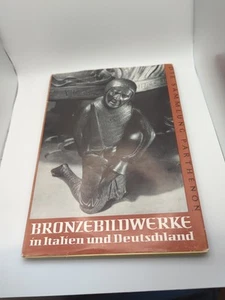Bronzebildwerke in Italien und Deutschland ( Sammlung Parthenon, Schnitzler 1963 - Bild 1 von 5