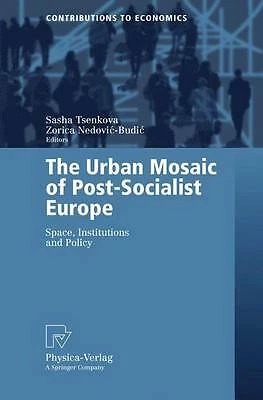 The Urban Mosaic of Post-Socialist Europe: Space, Institutions and Policy (Cont - Image 1 of 1