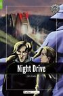 Night Drive - Foxton Readers Level 1 (400 Headwords CEFR A1-A2) with free online