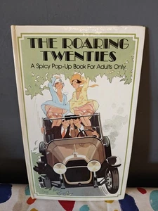 Vintage The Roaring Twenties Saucy Pop Up Book Fun Novelty 1984 Adults - Foto 1 di 10