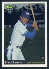 1991 Classic Best * Brent Bowers * Myrtle Beach Hurricanes