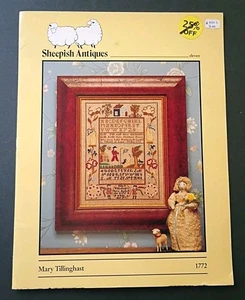 Sheepish Antiques THE MARY TILLINGHAST SAMPLER 1772 Counted Cross Stitch Pattern - Picture 1 of 2